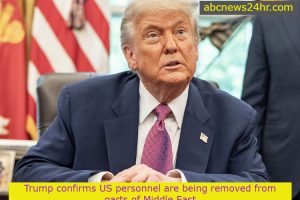 Trump confirms US personnel withdrawal from parts of Middle East